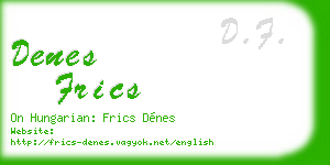 denes frics business card
